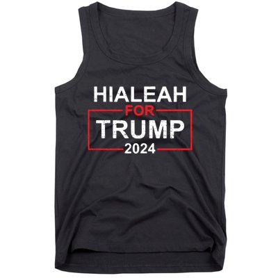 Vintage Hialeah Is Trump Country Hialeah For Trump 2024 Tank Top