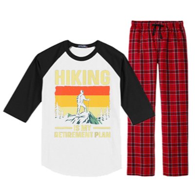 Vintage Hiking Is My Retirement Plan Hike Mountain Hiker Hiking Gift Raglan Sleeve Pajama Set