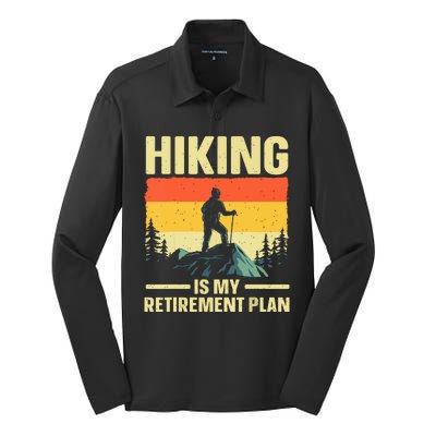 Vintage Hiking Is My Retirement Plan Hike Mountain Hiker Hiking Gift Silk Touch Performance Long Sleeve Polo