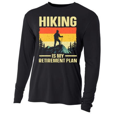 Vintage Hiking Is My Retirement Plan Hike Mountain Hiker Hiking Gift Cooling Performance Long Sleeve Crew