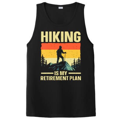 Vintage Hiking Is My Retirement Plan Hike Mountain Hiker Hiking Gift PosiCharge Competitor Tank