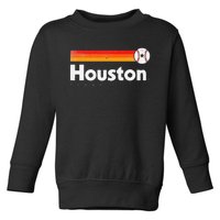 Vintage Houston Love Baseball Strong Vintage Stripes Toddler Sweatshirt