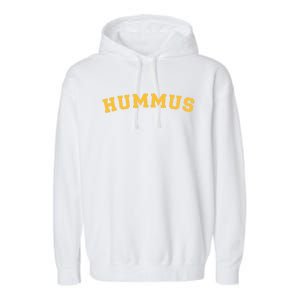 Vegan Hummus Lover Funny Hummus Funny Gift Garment-Dyed Fleece Hoodie