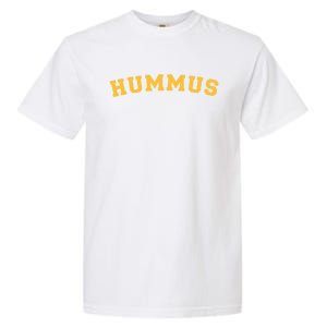 Vegan Hummus Lover Funny Hummus Funny Gift Garment-Dyed Heavyweight T-Shirt