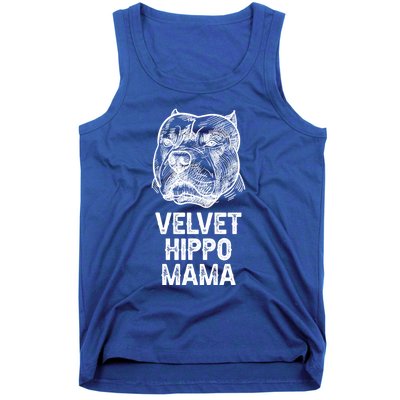 Velvet Hippo Mama Pitbull Dog Owner American Bully Pitbull Great Gift Tank Top