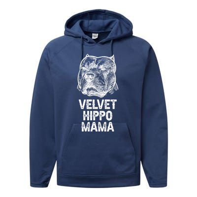 Velvet Hippo Mama Pitbull Dog Owner American Bully Pitbull Great Gift Performance Fleece Hoodie