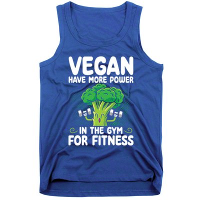 Vegan Have More Power In The Gym For Fitness Veganism Gift Tank Top