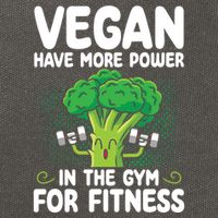 Vegan Have More Power In The Gym For Fitness Veganism Gift Cotton Canvas Backpack