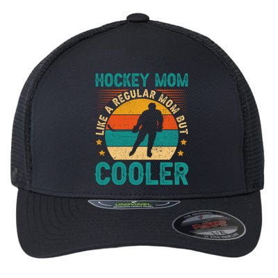 Vintage Hockey Mom Like A Regular Mom But Cooler Mothers Day Gift Flexfit Unipanel Trucker Cap