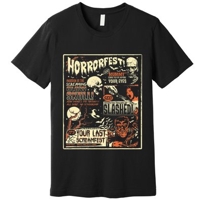 Vintage Horrorfest Movie Poster Terror Old Time Halloween Premium T-Shirt