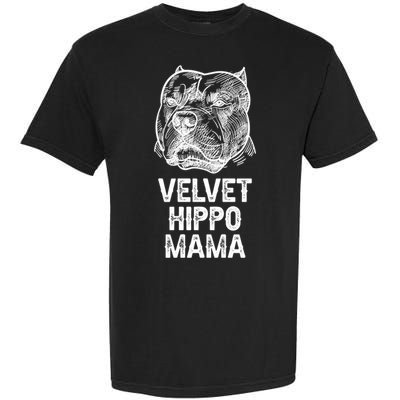 Velvet Hippo Mama Pitbull Dog Owner American Bully Pitbull Gift Garment-Dyed Heavyweight T-Shirt