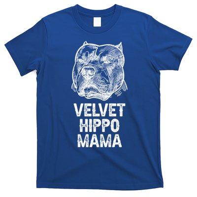 Velvet Hippo Mama Pitbull Dog Owner American Bully Pitbull Gift T-Shirt
