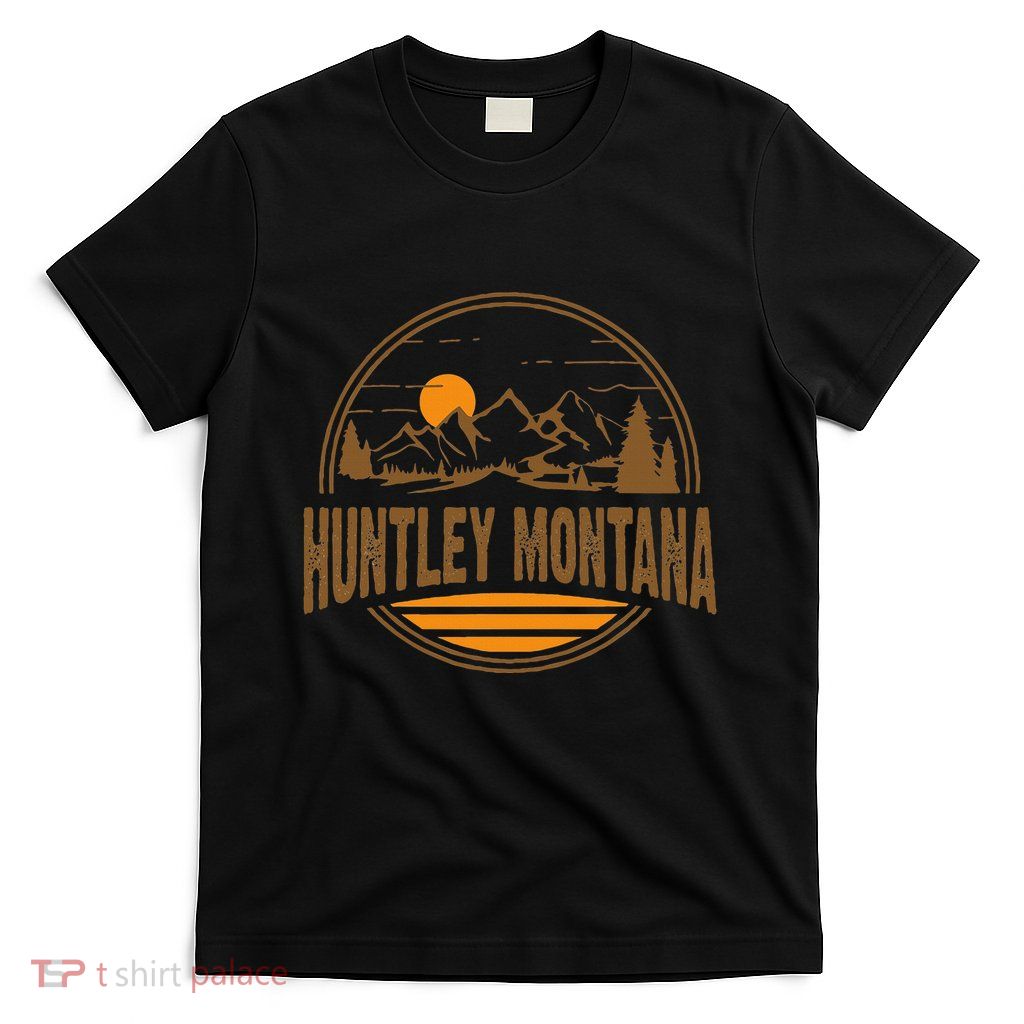 Vintage Huntley Montana Mountain Hiking Souvenir T-Shirt