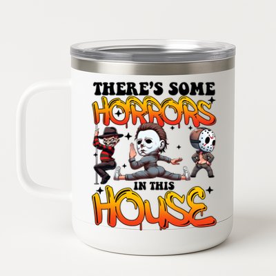 Voor Hees Myers Freddy Theres Some Horrors In This House Halloween Funny 12 oz Stainless Steel Tumbler Cup