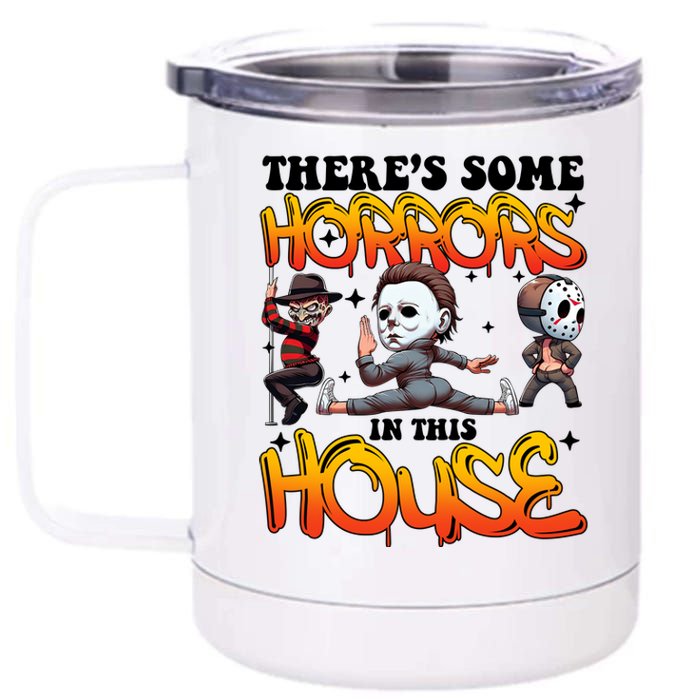 Voor Hees Myers Freddy Theres Some Horrors In This House Halloween Funny 12 oz Stainless Steel Tumbler Cup