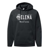 Visit Helena Montana Vintage Souvenir Design Performance Fleece Hoodie