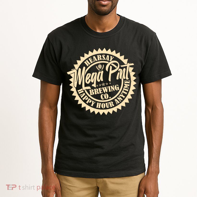 Vintage Hearsay Mega Pint Brewing Co Happy Hour Anytime Emblem Tall T-Shirt