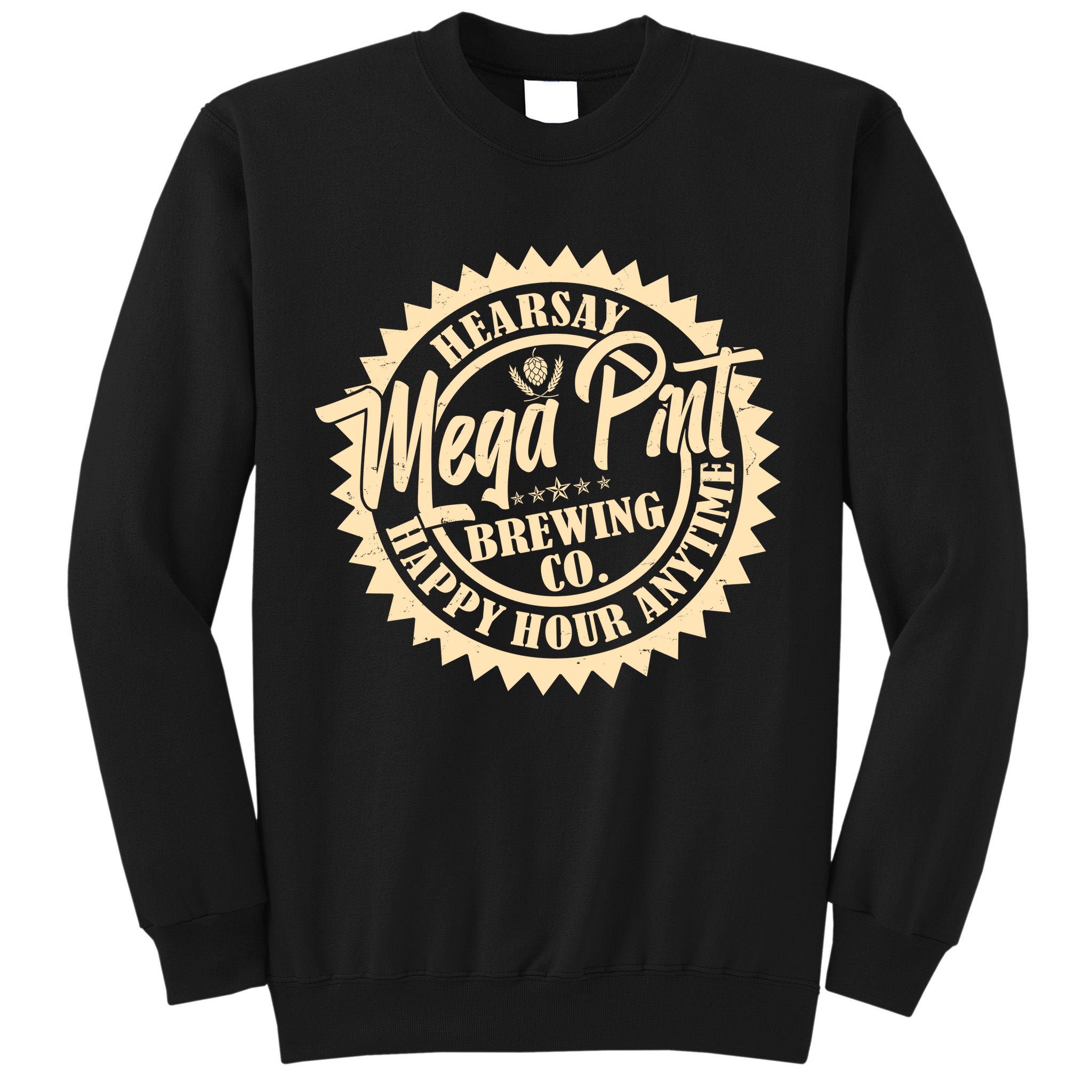 Vintage Hearsay Mega Pint Brewing Co Happy Hour Anytime Emblem Tall Sweatshirt