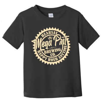 Vintage Hearsay Mega Pint Brewing Co Happy Hour Anytime Emblem Toddler T-Shirt