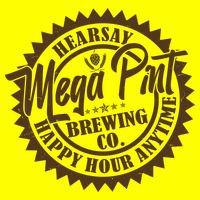Vintage Hearsay Mega Pint Brewing Co Happy Hour Anytime Emblem Button