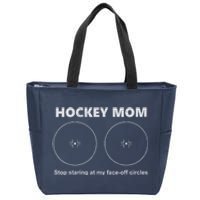 Vintage Hockey Mom Stop Staring At My Faceoff Circles Zip Tote Bag