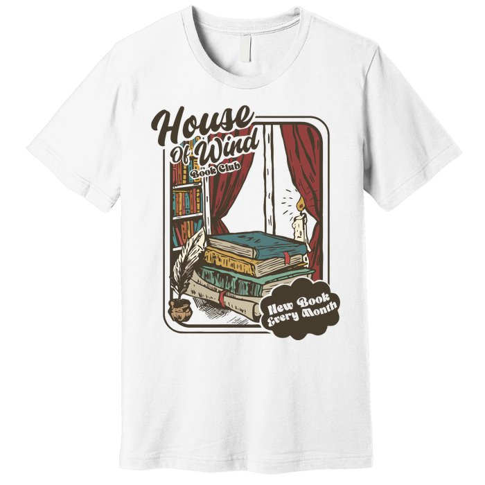 Vinatge House Of Wind Book Club Premium T-Shirt