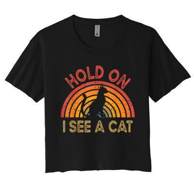 Vintage Hold On I See Cat Design For Funny Saying Women's Crop Top Tee