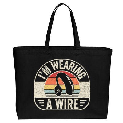 Vintage Hard Of Hearing Im Wearing A Wire Hearing Aid Cotton Canvas Jumbo Tote