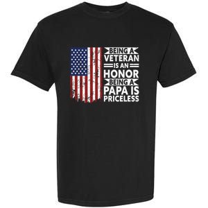 Veteran Honor Papa Priceless Proud American Veteran Dad Gift Garment-Dyed Heavyweight T-Shirt