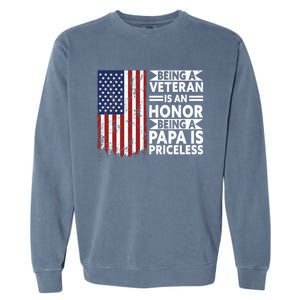 Veteran Honor Papa Priceless Proud American Veteran Dad Gift Garment-Dyed Sweatshirt