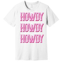 Vintage Howdy Rodeo Western Country Southern Cowgirl Premium T-Shirt