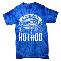 Vintage Hot Rod Old School Retro Speed And Power Gift Tie-Dye T-Shirt