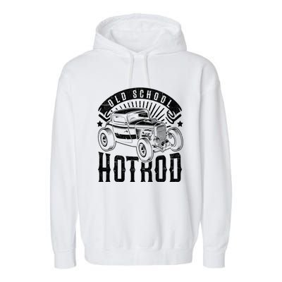 Vintage Hot Rod Old School Retro Speed And Power Gift Garment-Dyed Fleece Hoodie