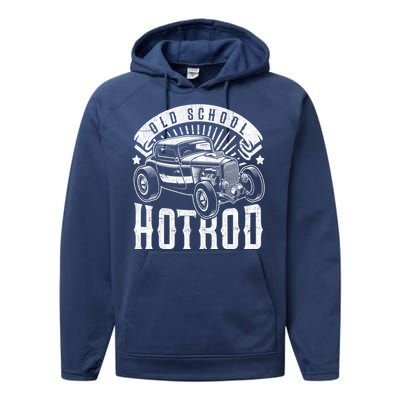 Vintage Hot Rod Old School Retro Speed And Power Great Gift Performance Fleece Hoodie