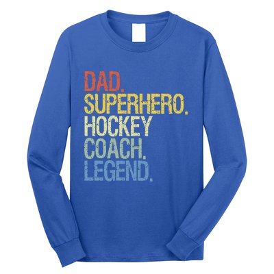 Vintage Hockey Saying Coach Ice Hockey Player Long Sleeve Shirt