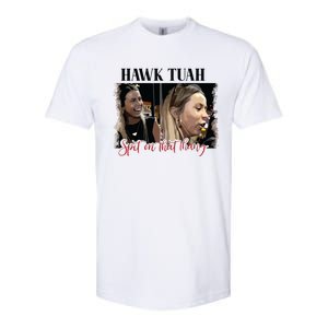 Viral Hawk Tuah Spit On That Thang 2024 Softstyle® CVC T-Shirt