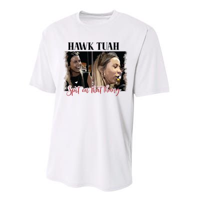 Viral Hawk Tuah Spit On That Thang 2024 Performance Sprint T-Shirt