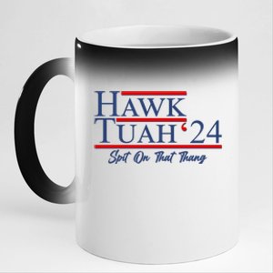 Vote Hawk Tuah 2024 Spit On That Thang 11oz Black Color Changing Mug