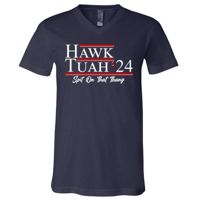 Vote Hawk Tuah 2024 Spit On That Thang V-Neck T-Shirt