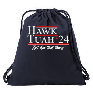 Vote Hawk Tuah 2024 Spit On That Thang Drawstring Bag