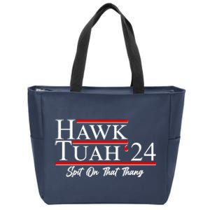 Vote Hawk Tuah 2024 Spit On That Thang Zip Tote Bag