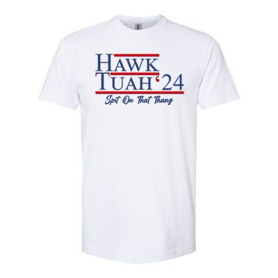 Vote Hawk Tuah 2024 Spit On That Thang Softstyle CVC T-Shirt