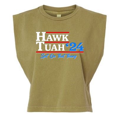 Vote Hawk Tuah 2024 Spit On That Thang Garment-Dyed Women's Muscle Tee