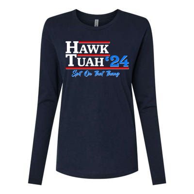 Vote Hawk Tuah 2024 Spit On That Thang Womens Cotton Relaxed Long Sleeve T-Shirt