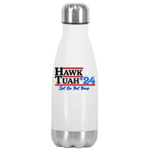 Vote Hawk Tuah 2024 Spit On That Thang Stainless Steel Insulated Water Bottle