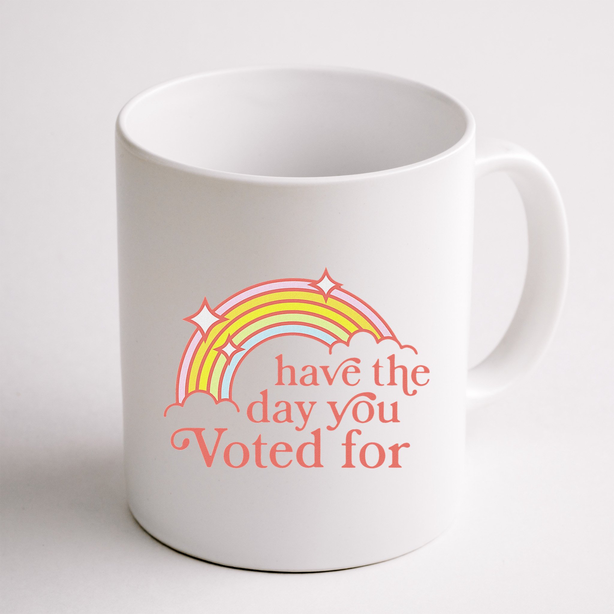 Vintage Have The Day You Voted For Retro Rainbow Mug