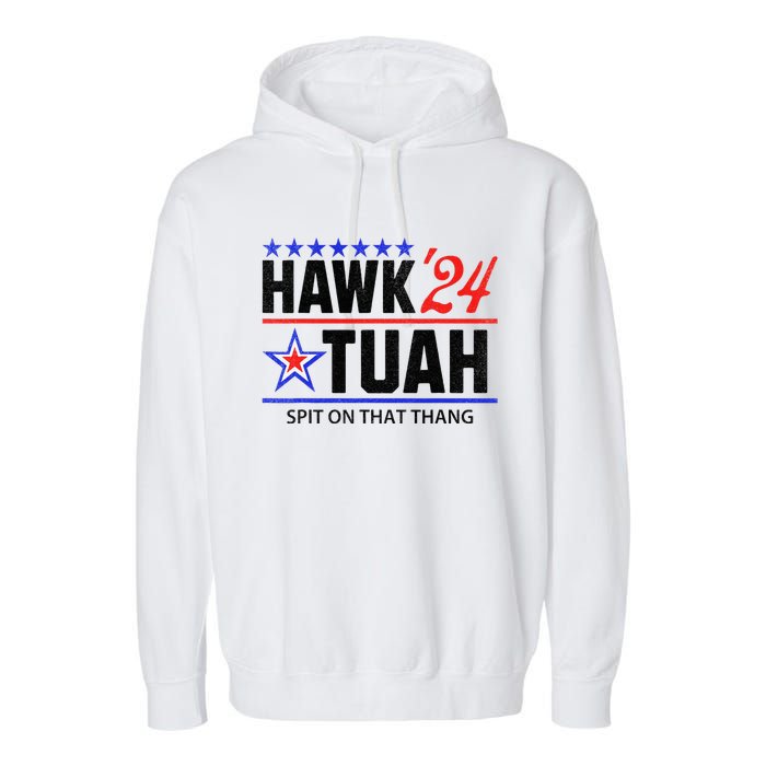 Vintage Hawk Tauh 24 Spit On That Thang Sarcastic Parody Garment-Dyed Fleece Hoodie