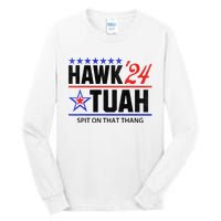 Vintage Hawk Tauh 24 Spit On That Thang Sarcastic Parody Tall Long Sleeve T-Shirt