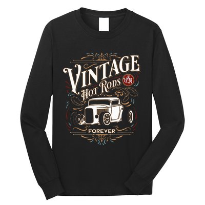 Vintage Hotrods Usa Forever Classic Car Nostalgia Design Long Sleeve Shirt