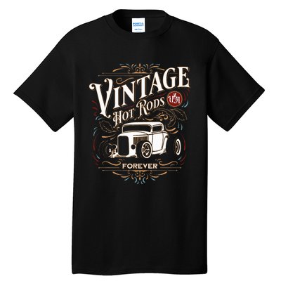 Vintage Hotrods Usa Forever Classic Car Nostalgia Design Tall T-Shirt